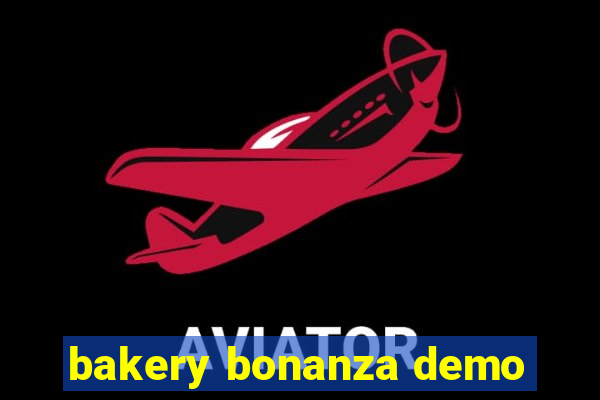 bakery bonanza demo